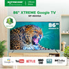 XTREME 86-inch Google TV 4K UHD | MF-8600SA