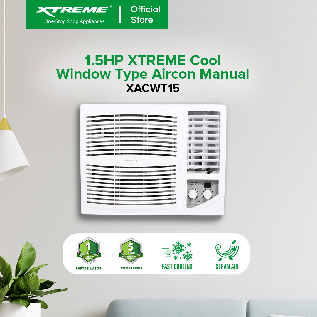 1.5HP XTREME COOL Energy Efficient Window Type Aircon Manual | XACWT15